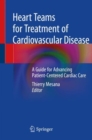 Image for Heart Teams for Treatment of Cardiovascular Disease