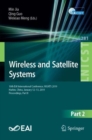 Image for Wireless and Satellite Systems : 10th EAI International Conference, WiSATS 2019, Harbin, China, January 12–13, 2019, Proceedings, Part II