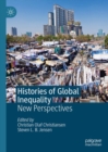 Image for Histories of global inequality: new perspectives