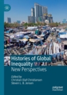 Image for Histories of global inequality  : new perspectives