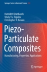 Image for Piezo-Particulate Composites : Manufacturing, Properties, Applications