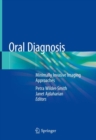 Image for Oral Diagnosis: Minimally Invasive Imaging Approaches