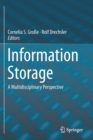 Image for Information Storage : A Multidisciplinary Perspective