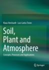 Image for Soil, Plant and Atmosphere