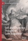 Image for Self and City in the Thought of Saint Augustine