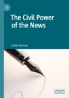 Image for The civil power of the news