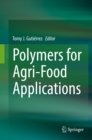 Image for Polymers for agri-food applications