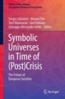 Image for Symbolic Universes in Time of (Post)Crisis
