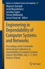 Image for Engineering in Dependability of Computer Systems and Networks: Proceedings of the Fourteenth International Conference On Dependability of Computer Systems Depcos-relcomex, July 1--5, 2019, Brunów, Poland : 987