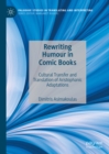 Image for Rewriting Humour in Comic Books: Cultural Transfer and Translation of Aristophanic Adaptations