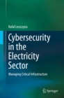Image for Cybersecurity in the Electricity Sector: Managing Critical Infrastructure