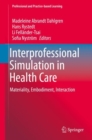 Image for Interprofessional Simulation in Health Care