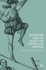 Image for Discretion and the Quest for Controlled Freedom