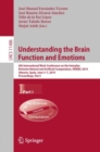 Image for Understanding the Brain Function and Emotions: 8th International Work-conference On the Interplay Between Natural and Artificial Computation, Iwinac 2019, Almería, Spain, June 3-7, 2019, Proceedings.