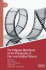 Image for The Palgrave handbook of the philosophy of film and motion pictures