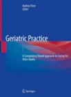 Image for Geriatric Practice : A Competency Based Approach to Caring for Older Adults