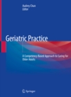 Image for Geriatric Practice: A Competency Based Approach to Caring for Older Adults