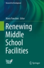 Image for Renewing Middle School Facilities