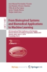 Image for From Bioinspired Systems and Biomedical Applications to Machine Learning