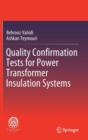Image for Quality Confirmation Tests for Power Transformer Insulation Systems