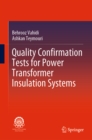 Image for Quality confirmation tests for power transformer insulation systems