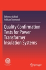 Image for Quality Confirmation Tests for Power Transformer Insulation Systems