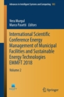 Image for International Scientific Conference Energy Management of Municipal Facilities and Sustainable Energy Technologies EMMFT 2018 : Volume 2