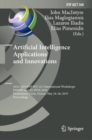 Image for Artificial Intelligence Applications and Innovations: Aiai 2019 Ifip Wg 12.5 International Workshops: Mhdw and 5g-pine 2019, Hersonissos, Crete, Greece, May 24-26, 2019, Proceedings