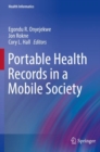 Image for Portable Health Records in a Mobile Society