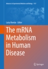Image for The mRNA metabolism in human disease