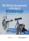 Image for BBC Wildlife Documentaries in the Age of Attenborough
