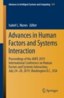Image for Advances in Human Factors and Systems Interaction : Proceedings of the AHFE 2019 International Conference on Human Factors and Systems Interaction, July 24-28, 2019, Washington D.C., USA