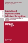 Image for Graph-based representations in pattern recognition: 12th IAPR-TC-15 International Workshop, GbRPR 2019, Tours, France, June 19-21, 2019, Proceedings