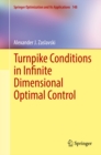 Image for Turnpike conditions in infinite dimensional optimal control