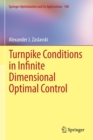 Image for Turnpike Conditions in Infinite Dimensional Optimal Control
