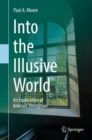 Image for Into the Illusive World