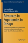 Image for Advances in Ergonomics in Design : Proceedings of the AHFE 2019 International Conference on Ergonomics in Design, July 24-28, 2019, Washington D.C., USA