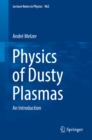 Image for Physics of Dusty Plasmas: An Introduction