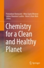 Image for Chemistry for a Clean and Healthy Planet