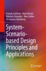Image for System-Scenario-based Design Principles and Applications