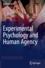 Image for Experimental Psychology and Human Agency