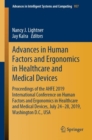 Image for Advances in Human Factors and Ergonomics in Healthcare and Medical Devices: Proceedings of the AHFE 2019 International Conference on Human Factors and Ergonomics in Healthcare and Medical Devices, July 24-28, 2019, Washington D.C., USA