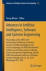 Image for Advances in Artificial Intelligence, Software and Systems Engineering : Proceedings of the AHFE 2019 International Conference on Human Factors in Artificial Intelligence and Social Computing, the AHFE