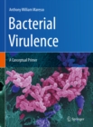 Image for Bacterial virulence: a conceptual primer