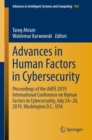 Image for Advances in Human Factors in Cybersecurity : Proceedings of the AHFE 2019 International Conference on Human Factors in Cybersecurity, July 24-28, 2019, Washington D.C., USA