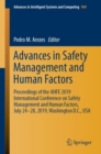 Image for Advances in Safety Management and Human Factors : Proceedings of the AHFE 2019 International Conference on Safety Management and Human Factors, July 24-28, 2019, Washington D.C., USA