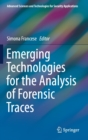 Image for Emerging Technologies for the Analysis of Forensic Traces