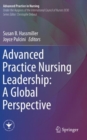 Image for Advanced Practice Nursing Leadership: A Global Perspective