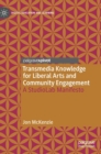 Image for Transmedia Knowledge for Liberal Arts and Community Engagement