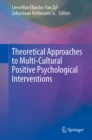 Image for Theoretical Approaches to Multi-cultural Positive Psychological Interventions